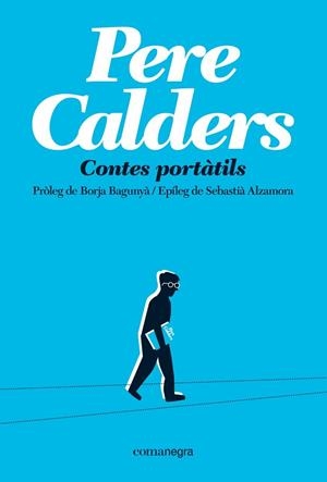 CONTES PORTÀTILS (TAPA TOVA) | 9791387969103 | CALDERS, PERE | Llibreria La Gralla | Llibreria online de Granollers
