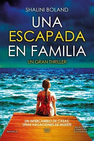 UNA ESCAPADA EN FAMILIA (BOLSILLO) | 9791387788285 | BOLAND, SHALINI | Llibreria La Gralla | Librería online de Granollers