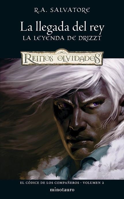 CÓDICE DE LOS COMPAÑEROS Nº 02/03, EL.  LA LLEGADA DEL REY | 9788445010938 | , R. A. SALVATORE | Llibreria La Gralla | Llibreria online de Granollers