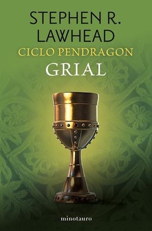 CICLO PENDRAGON Nº 05/06 GRIAL | 9788445019030 | LAWHEAD, STEPHEN R. | Llibreria La Gralla | Llibreria online de Granollers