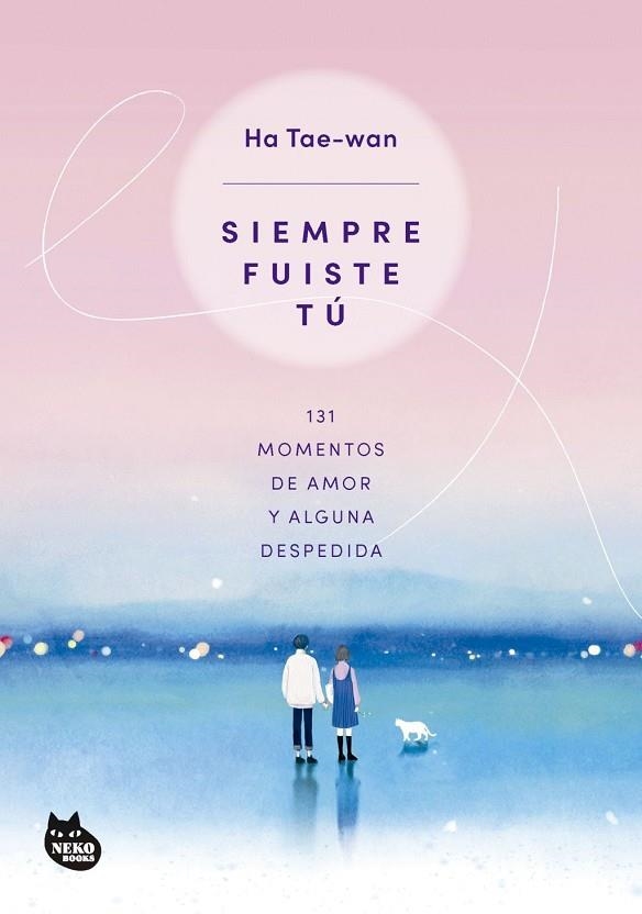 SIEMPRE FUISTE TÚ | 9788410427297 | TAE-WAN, HA | Llibreria La Gralla | Librería online de Granollers