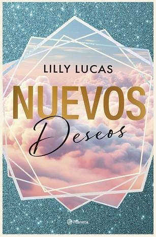 NUEVOS DESEOS (SERIE GREEN VALLEY 2) | 9788408315773 | LUCAS, LILLY | Llibreria La Gralla | Llibreria online de Granollers