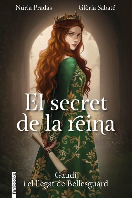 SECRET DE LA REINA, EL | 9788410028753 | PRADAS, NURIA / SABATÉ, GLÒRIA | Llibreria La Gralla | Llibreria online de Granollers