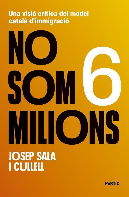 NO SOM 6 MILIONS | 9788498096262 | SALA I CULLELL, JOSEP | Llibreria La Gralla | Librería online de Granollers