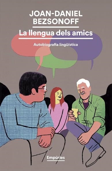 LLENGUA DELS AMICS, LA | 9791387736279 | BEZSONOFF, JOAN DANIEL | Llibreria La Gralla | Llibreria online de Granollers