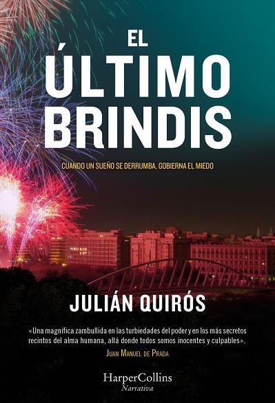ÚLTIMO BRINDIS, EL | 9788410645295 | QUIRÓS, JULIÁN | Llibreria La Gralla | Llibreria online de Granollers