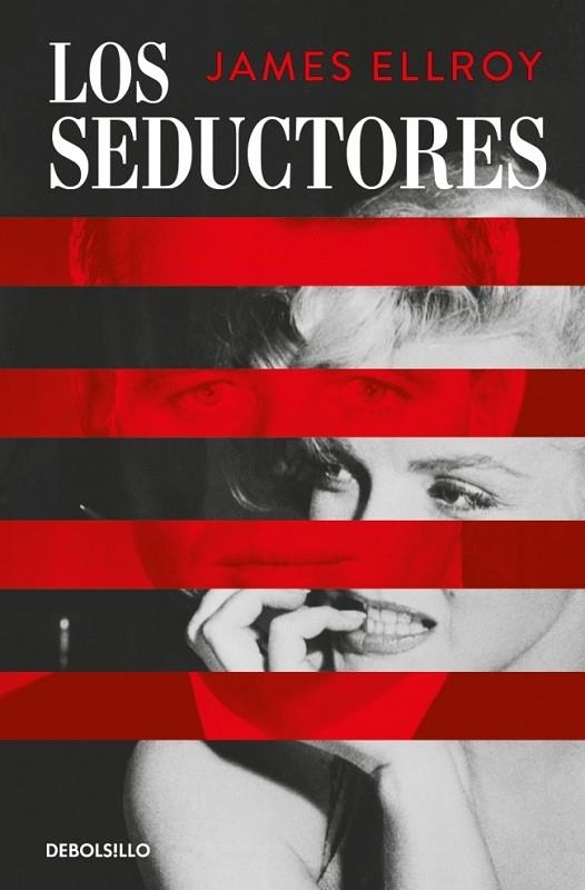 LOS SEDUCTORES | 9788466387606 | ELLROY, JAMES | Llibreria La Gralla | Llibreria online de Granollers