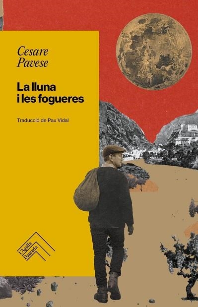 LLUNA I LES FOGUERES, LA | 9788419515308 | PAVESE, CESARE | Llibreria La Gralla | Llibreria online de Granollers