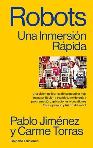 ROBOTS | 9791387633141 | JIMENEZ, PABLO / , CARME TORRAS | Llibreria La Gralla | Llibreria online de Granollers