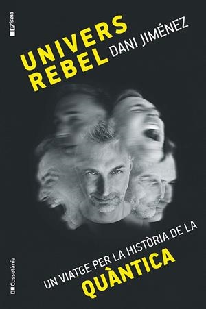 UNIVERS REBEL | 9788413565132 | JIMÉNEZ ALBIAC, DANI | Llibreria La Gralla | Llibreria online de Granollers