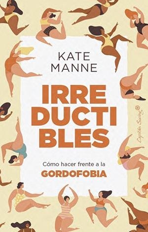 IRREDUCTIBLES | 9791399105834 | MANNE, KATE | Llibreria La Gralla | Llibreria online de Granollers