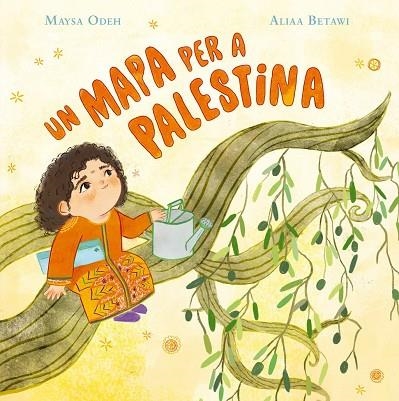 UN MAPA PER A PALESTINA | 9791388132308 | ODEH, MAYSA / BETAWI, ALIAA | Llibreria La Gralla | Librería online de Granollers