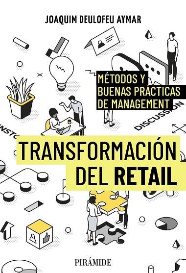 TRANSFORMACIÓN DEL RETAIL | 9788436851281 | DEULOFEU AYMAR, JOAQUIM | Llibreria La Gralla | Llibreria online de Granollers