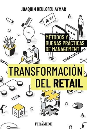 TRANSFORMACIÓN DEL RETAIL | 9788436851281 | DEULOFEU AYMAR, JOAQUIM | Llibreria La Gralla | Llibreria online de Granollers