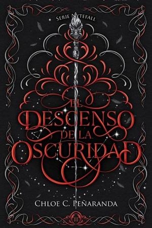 DESCENSO DE LA OSCURIDAD, EL | 9788419988874 | PENARANDA, CHLOE C. | Llibreria La Gralla | Llibreria online de Granollers