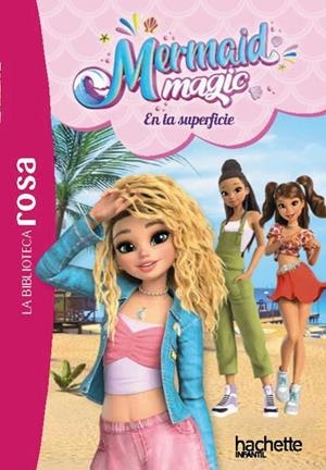 MERMAID MAGIC, 2. EN LA SUPERFICIE | 9791388034039 | RUBIO-BARREAU, VANESSA | Llibreria La Gralla | Llibreria online de Granollers