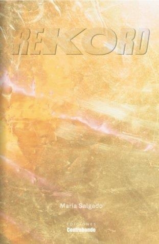 REKORD | 9788412518986 | FERNÁNDEZ SALGADO, MARÍA | Llibreria La Gralla | Librería online de Granollers