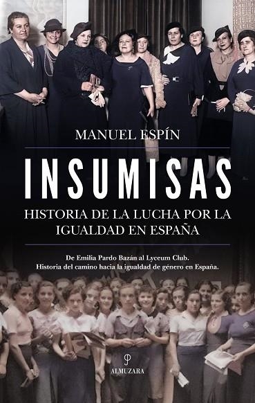 INSUMISAS | 9791370200213 | ESPÍN, MANUEL | Llibreria La Gralla | Librería online de Granollers