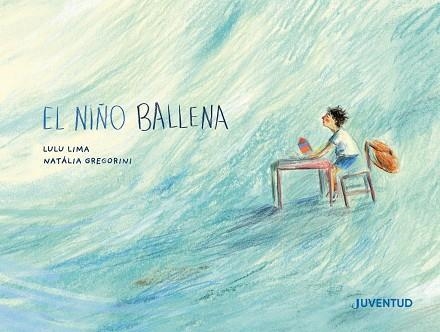 NIÑO BALLENA, EL | 9788426149534 | LIMA, LULU | Llibreria La Gralla | Librería online de Granollers