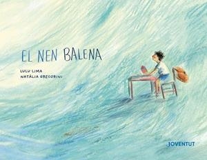 NEN BALENA, EL | 9788426149541 | LIMA, LULU | Llibreria La Gralla | Librería online de Granollers