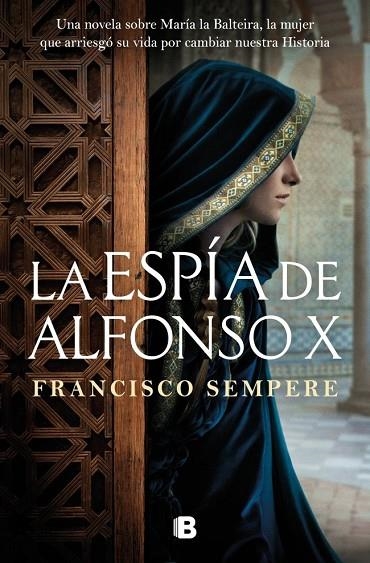 ESPÍA DE ALFONSO X, LA | 9788466684019 | SEMPERE, FRANCISCO | Llibreria La Gralla | Librería online de Granollers