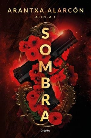 SOMBRA (SERIE ATENEA 1) | 9788425373015 | ALARCÓN, ARANTXA | Llibreria La Gralla | Llibreria online de Granollers