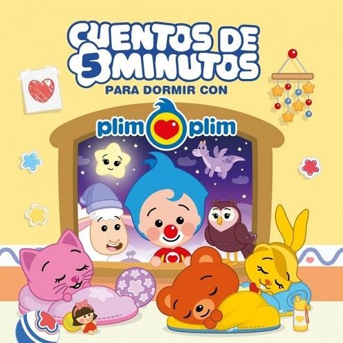 CUENTOS DE 5 MINUTOS PARA DORMIR CON PLIM PLIM (EDICIÓN DE ESPAÑA) PLIM PLIM - | 9788448872670 | VV.AA. | Llibreria La Gralla | Llibreria online de Granollers