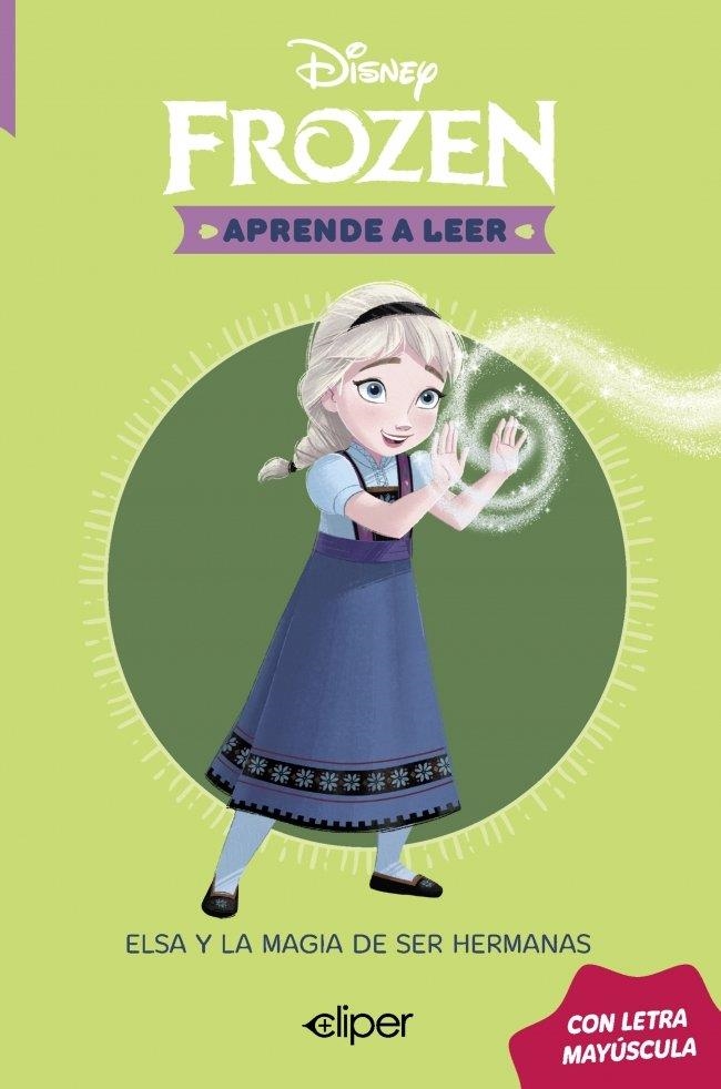 APRENDE A LEER CON LETRA MAYÚSCULA - ELSA Y LA MAGIA DE SER HERMANAS | 9788419487599 | VVAA | Llibreria La Gralla | Llibreria online de Granollers