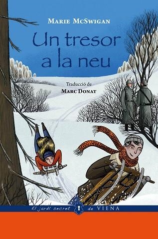 TRESOR A LA NEU, UN | 9791387961152 | MCSWIGAN, MARIE | Llibreria La Gralla | Librería online de Granollers