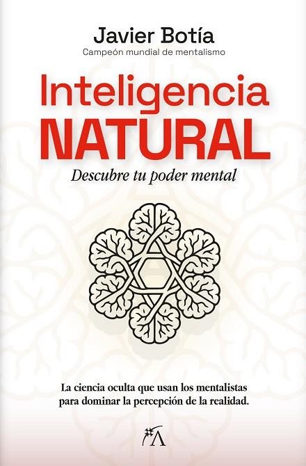 INTELIGENCIA NATURAL | 9788410354739 | BOTÍA, JAVIER | Llibreria La Gralla | Llibreria online de Granollers