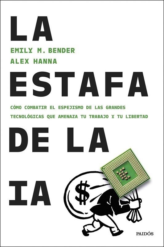 ESTAFA DE LA IA, LA | 9788449344886 | BENDER, EMILY M. ;  ALEX HANNA | Llibreria La Gralla | Llibreria online de Granollers