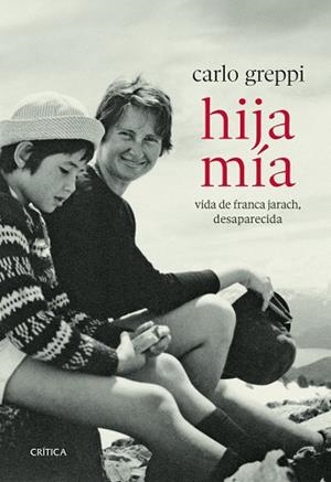 HIJA MÍA | 9788491998440 | GREPPI, CARLO | Llibreria La Gralla | Llibreria online de Granollers