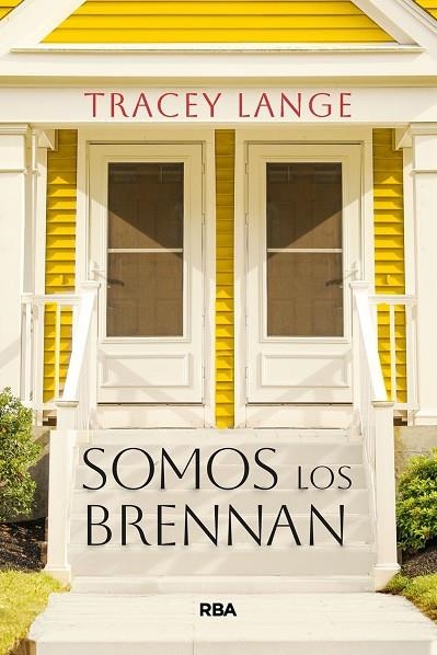 SOMOS LOS BRENNAN | 9788410984318 | LANGE, TRACEY | Llibreria La Gralla | Llibreria online de Granollers