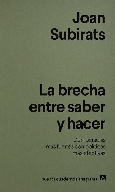 BRECHA ENTRE SABER Y HACER, LA | 9788433949004 | , JOAN SUBIRAT | Llibreria La Gralla | Librería online de Granollers