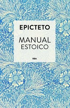 MANUAL ESTOICO | 9791370310462 | EPICTETO, EPICTETO / ., ANÓNIMO / EPICTETO, EPICTETO | Llibreria La Gralla | Llibreria online de Granollers