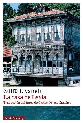 CASA DE LEYLA, LA | 9791387605698 | LIVANELI, ZÜLFÜ | Llibreria La Gralla | Llibreria online de Granollers