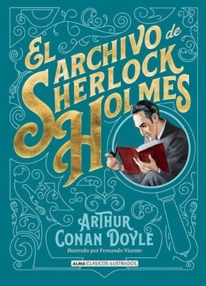 ARCHIVO DE SHERLOCK HOLMES, EL | 9791387752255 | DOYLE, SIR ARTHUR CONAN | Llibreria La Gralla | Llibreria online de Granollers