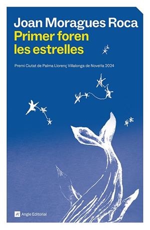 PRIMER FOREN LES ESTRELLES | 9791387853297 | MORAGUES ROCA, JOAN | Llibreria La Gralla | Llibreria online de Granollers