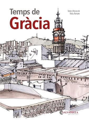 TEMPS DE GRÀCIA | 9791388022036 | RENOM SOTORRA, FELIU  / RENOM SOTORRA, FELIU | Llibreria La Gralla | Librería online de Granollers