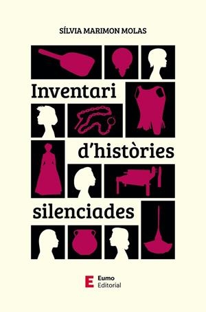 INVENTARI D'HISTÒRIES SILENCIADES | 9788497668958 | MARIMON MOLAS, SÍLVIA | Llibreria La Gralla | Llibreria online de Granollers