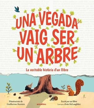 VEGADA VAIG SER UN ARBRE, UNA | 9791387847197 | MCLAUGHLIN, EOIN | Llibreria La Gralla | Librería online de Granollers