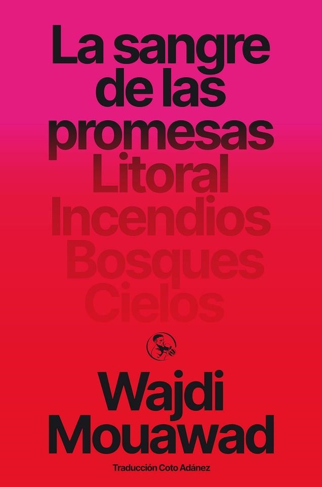 SANGRE DE LAS PROMESAS, LA | 9788418782732 | MOUAWAD, WAJDI | Llibreria La Gralla | Librería online de Granollers