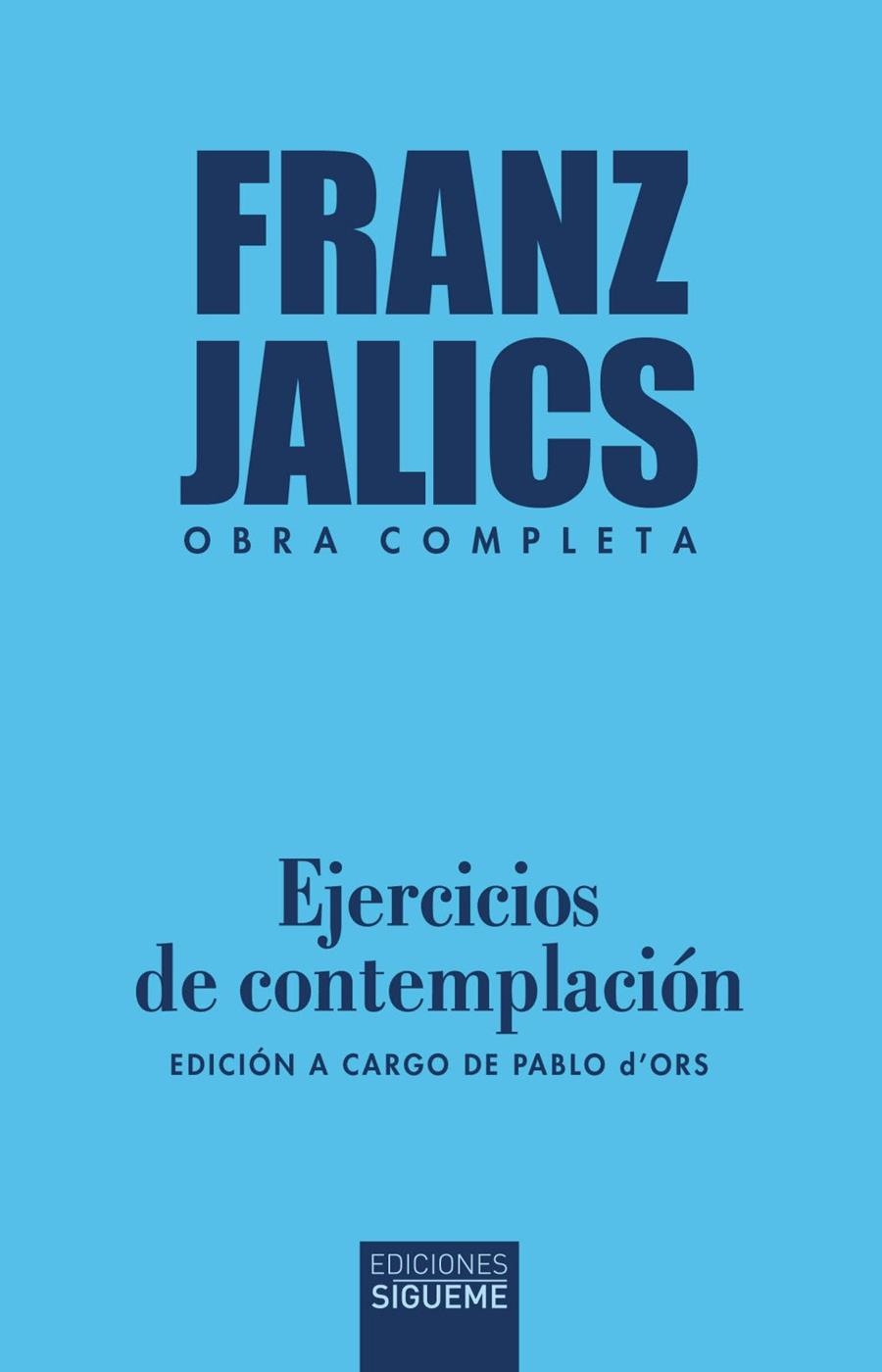 EJERCICIOS DE CONTEMPLACIÓN | 9788430121922 | JALICS, FRANZ | Llibreria La Gralla | Librería online de Granollers