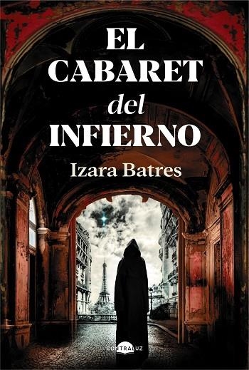 CABARET DEL INFIERNO, EL | 9791387810290 | BATRES, IZARA | Llibreria La Gralla | Librería online de Granollers