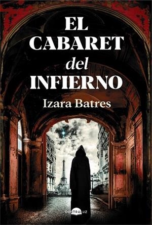 CABARET DEL INFIERNO, EL | 9791387810290 | BATRES, IZARA | Llibreria La Gralla | Librería online de Granollers