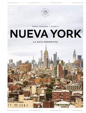 NUEVA YORK. LA GUÍA HEDONISTA (PEQUEÑOS ATLAS HEDONISTAS) | 9780241804773 | VVA | Llibreria La Gralla | Llibreria online de Granollers