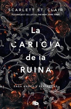 CARICIA DE LA RUINA , LA (SAGA HADES 3) | 9791387871147 | ST. CLAIR, SCARLETT | Llibreria La Gralla | Llibreria online de Granollers