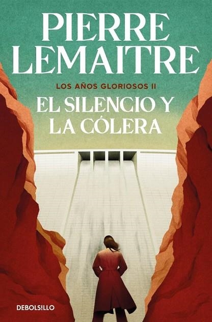 SILENCIO Y LA CÓLERA, EL  (LOS AÑOS GLORIOSOS 2) | 9788466377973 | LEMAITRE, PIERRE | Llibreria La Gralla | Llibreria online de Granollers