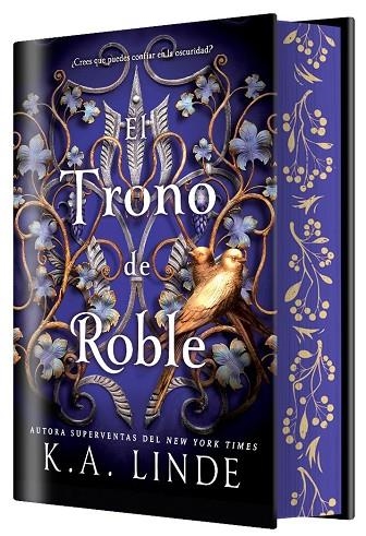TRONO DE ROBLE, EL  (EDICIÓN ESPECIAL LIMITADA) | 9788410163546 | LINDE, K.A. | Llibreria La Gralla | Llibreria online de Granollers