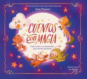 CUENTOS CON MAGIA | 9788448872694 | PUNSET, ANA | Llibreria La Gralla | Librería online de Granollers